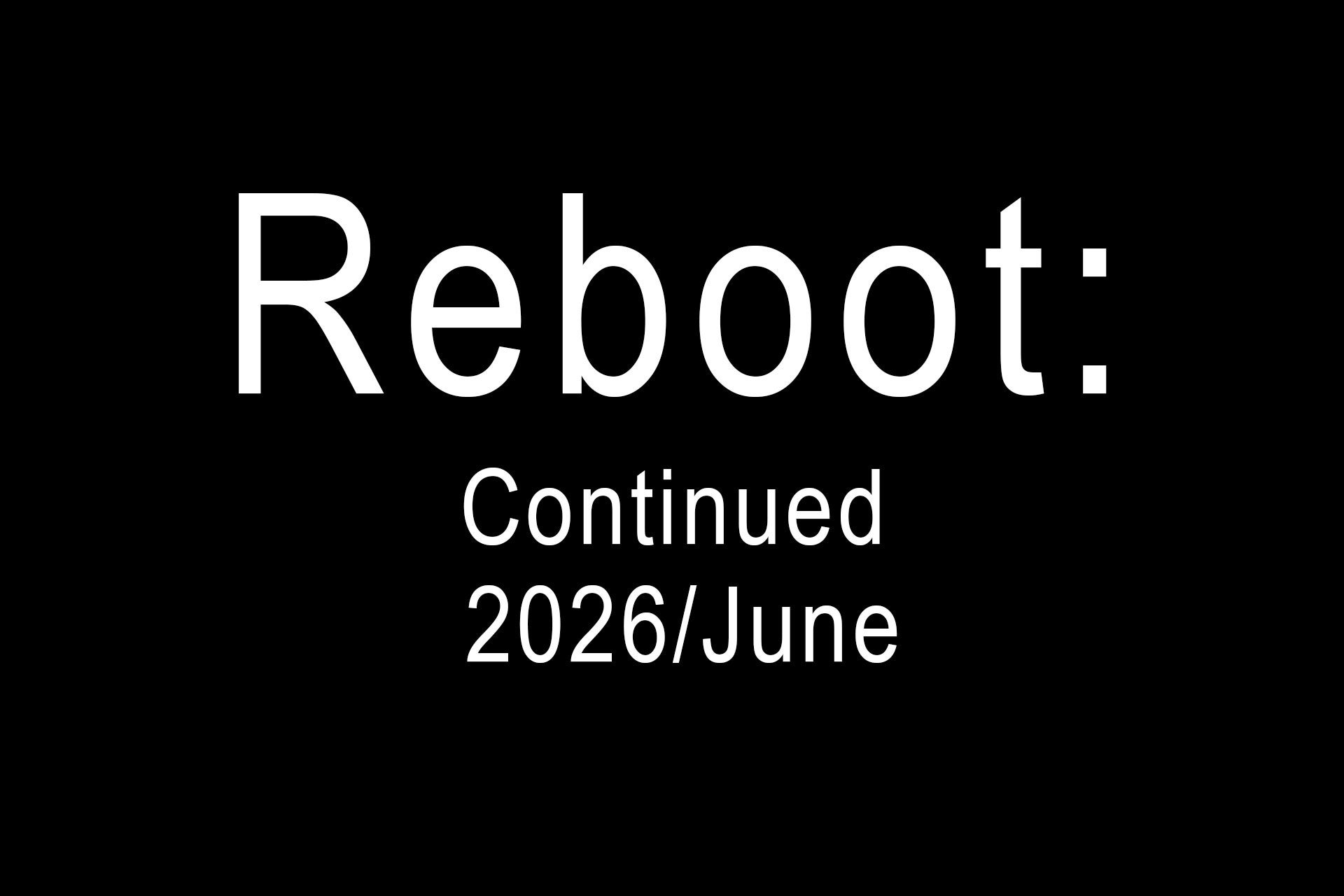 2026年6月に再起動と表示されたテキスト